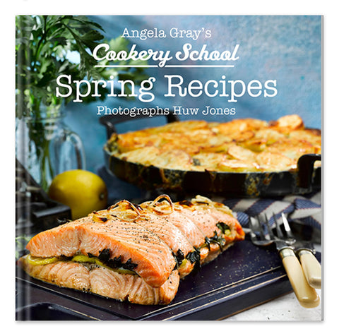 Angela Gray's Cookery School: Spring Recipes