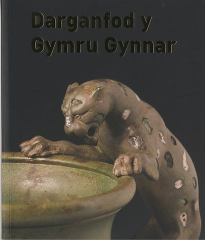 Darganfod y Gymru Gynnar